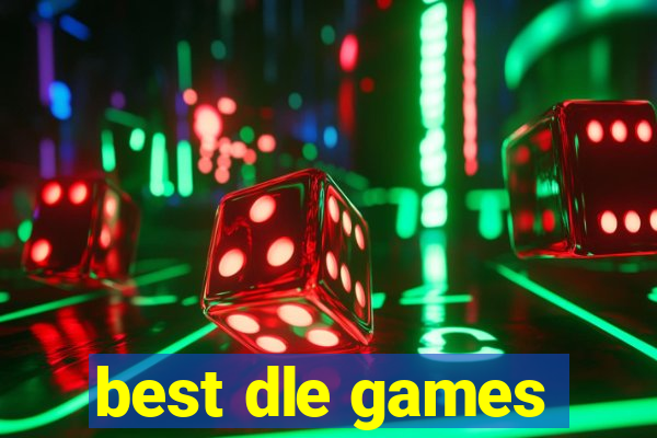 best dle games